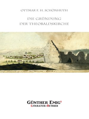 cover image of Die Gründung der Theobaldskirche